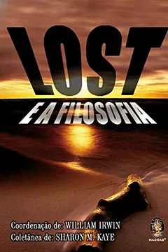 Livro Lost e a Filosofia - Resumo, Resenha, PDF, etc.