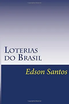 Livro Loterias Do Brasil - Resumo, Resenha, PDF, etc.
