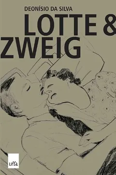 Livro Lotte & Zweig - Resumo, Resenha, PDF, etc.