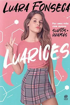 Livro Luarices - Por Uma Vida Com Menos Surtos E Dramas - Resumo, Resenha, PDF, etc.