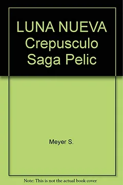 Livro Luna Nueva - Resumo, Resenha, PDF, etc.