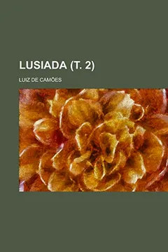 Livro Lusiada Volume . 2 - Resumo, Resenha, PDF, etc.