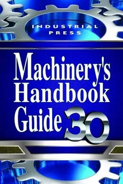 Livro Machinery's Handbook Guide, 30th Edition - Resumo, Resenha, PDF, etc.