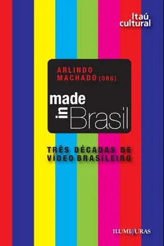Livro Made In Brasil - Resumo, Resenha, PDF, etc.