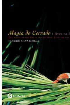 Livro Magia Do Cerrado - Resumo, Resenha, PDF, etc.