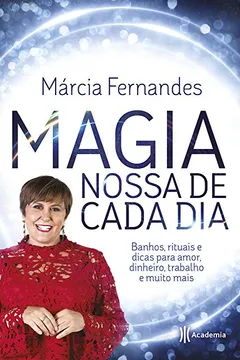 Livro Magia Nossa de Cada Dia - Resumo, Resenha, PDF, etc.