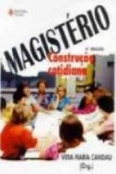 Livro Magisterio. Construção Cotidiana - Resumo, Resenha, PDF, etc.