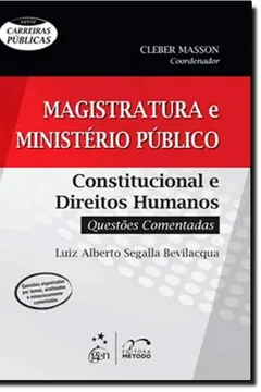 Livro Magistratura E Ministerio Publico - Constitucional E Direitos Humanos - Resumo, Resenha, PDF, etc.