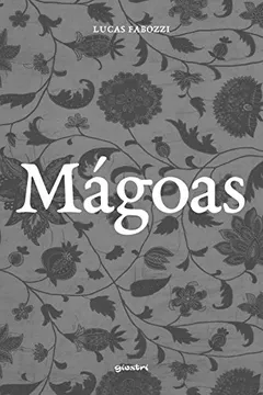 Livro Mágoas - Resumo, Resenha, PDF, etc.