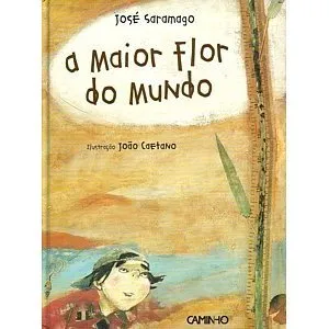 Livro Maior Flor Do Mundo - Resumo, Resenha, PDF, etc.