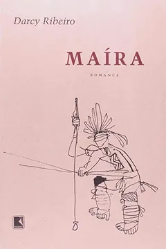 Livro Maíra - Resumo, Resenha, PDF, etc.