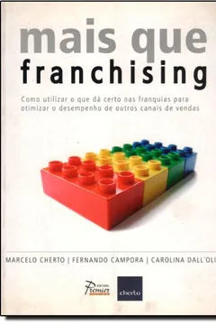 Livro Mais Que Franchising - Resumo, Resenha, PDF, etc.