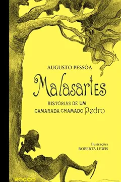 Livro Malasartes. Histórias de Uma Camarada Chamado Pedro - Resumo, Resenha, PDF, etc.