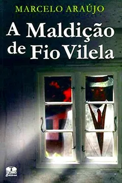 Capa do livro Maldição De Fio Vilela, A
