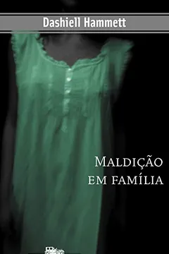 Livro Maldição em Família - Resumo, Resenha, PDF, etc.