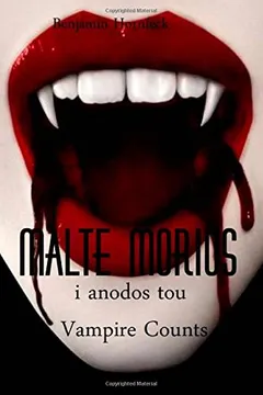 Livro Malte Morius I Anodos Tou Vampire Counts - Resumo, Resenha, PDF, etc.