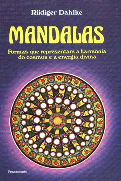 Livro Mandalas. Formas que Representam a Harmonia - Resumo, Resenha, PDF, etc.