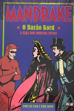 Livro Mandrake. O Barão Kord - Resumo, Resenha, PDF, etc.