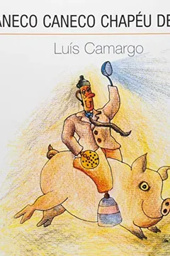 Livro Maneco Caneco Chapeu de Funil - Coleção Maneco Caneco - Resumo, Resenha, PDF, etc.