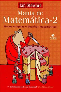 Livro Mania De Matemática 2. Novos Enigmas E Desafios Matemáticos - Resumo, Resenha, PDF, etc.