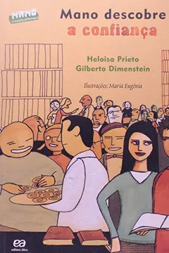 Livro Mano Descobre a Confiança - Resumo, Resenha, PDF, etc.