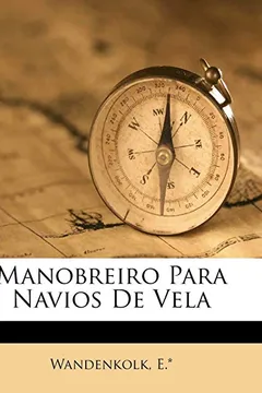 Livro Manobreiro Para Navios de Vela - Resumo, Resenha, PDF, etc.