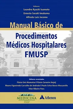 Livro Manual Básico De Procedimentos Médicos Hospitalares FMUSP - Resumo, Resenha, PDF, etc.