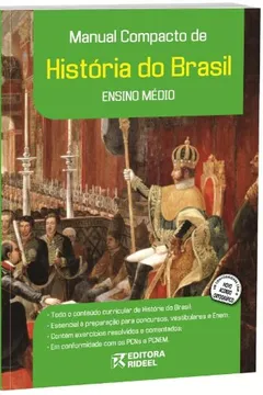 Livro Manual Compacto De Historia Do Brasil - Ensino Medio - Resumo, Resenha, PDF, etc.