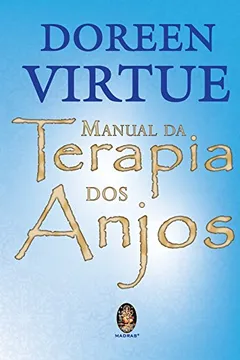 Livro Manual Da Terapia Dos Anjos - Resumo, Resenha, PDF, etc.