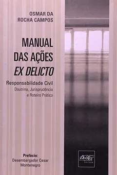 Livro Manual das Ações Ex Delicto - Resumo, Resenha, PDF, etc.