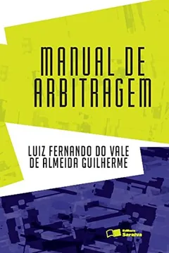 Livro Manual de Arbitragem - Resumo, Resenha, PDF, etc.