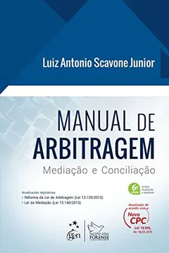Livro Manual de Arbitragem. Mediação e Conciliação - Resumo, Resenha, PDF, etc.