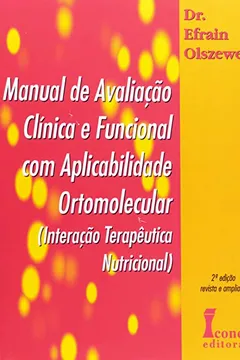 Livro Manual De Avaliação Clinica E Funcional Com Aplicabilidade Ortomolecular - Resumo, Resenha, PDF, etc.