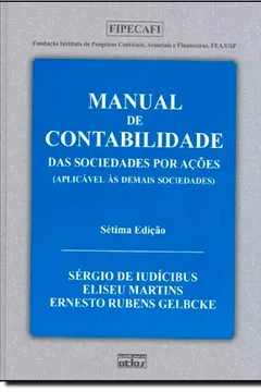 Livro Manual De Contabilidade Das Sociedades Por Acoes (Aplicavel As Demais - Resumo, Resenha, PDF, etc.