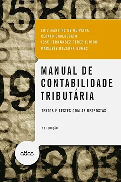 Livro Manual de Contabilidade Tributaria - Resumo, Resenha, PDF, etc.