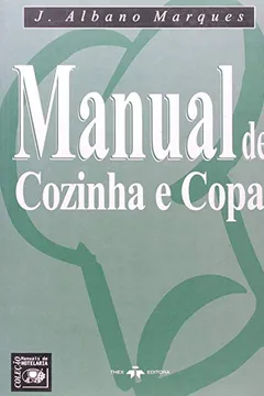 Livro Manual De Cozinha E Copa - Resumo, Resenha, PDF, etc.