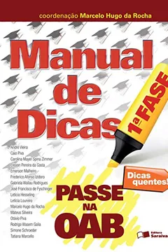 Livro Manual de Dicas - Coleção Passe na OAB 1ª Fase - Resumo, Resenha, PDF, etc.