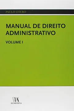 Livro Manual de Direito Administrativo - Volume I - Resumo, Resenha, PDF, etc.