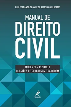 Livro Manual de Direito Civil. Tabela com Resumo e Questões de Concursos e da Ordem - Resumo, Resenha, PDF, etc.