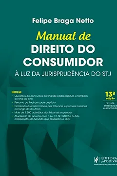 Livro Manual de Direito do Consumidor: à luz da Jurisprudência do STJ - Resumo, Resenha, PDF, etc.