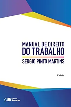 Livro Manual de Direito do Trabalho - Resumo, Resenha, PDF, etc.