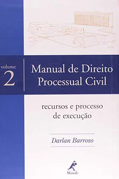Livro Manual de Direito Processual Civil - Volume 2 - Resumo, Resenha, PDF, etc.