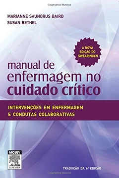 Livro Manual De Enfermagem No Cuidado Critico - Intervencoes Em Enfermagem E - Resumo, Resenha, PDF, etc.