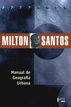 Livro Manual de Geografia Urbana - Resumo, Resenha, PDF, etc.