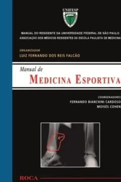 Livro Manual de Medicina Esportiva. Manual do Residente da UNIFESP - Resumo, Resenha, PDF, etc.