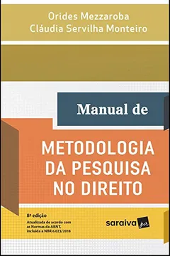 Livro Manual de metodologia da pesquisa no direito - 8ª edição de 2018 - Resumo, Resenha, PDF, etc.