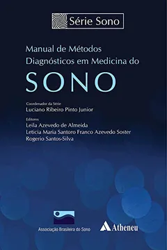 Livro Manual de Métodos Diagnósticos em Medicina do Sono - Resumo, Resenha, PDF, etc.