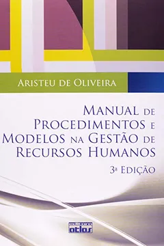 Livro Manual de Procedimentos e Modelos na Gestão de Recursos Humanos - Resumo, Resenha, PDF, etc.
