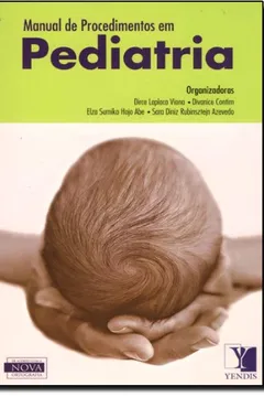 Livro Manual de Procedimentos em Pediatria - Resumo, Resenha, PDF, etc.