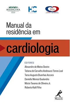 Livro Manual de Residência em Cardiologia - Resumo, Resenha, PDF, etc.